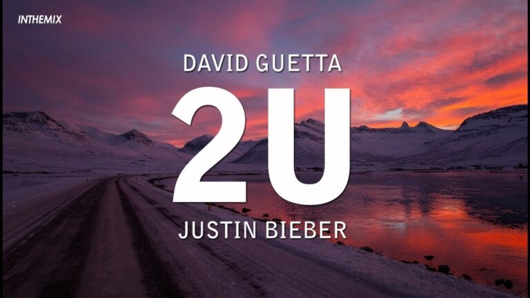 2U by David Guetta ft Justin Bieber Mp3 Download